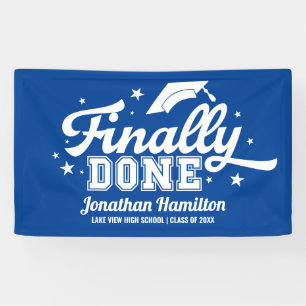 Finally Done Blue Graduation Party Banner