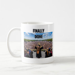 Finally Done Graduation Mug Funny Class of 2026