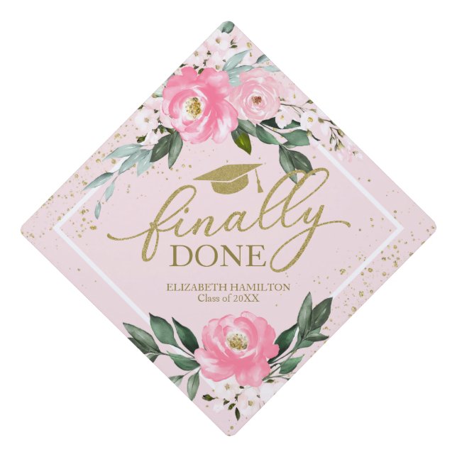 Finally Done Hot Pink Floral Botanical Bouquet Graduation Cap Topper (Front)