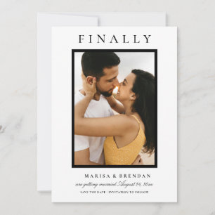 Finally Elegant Black and White Photo Save The Date