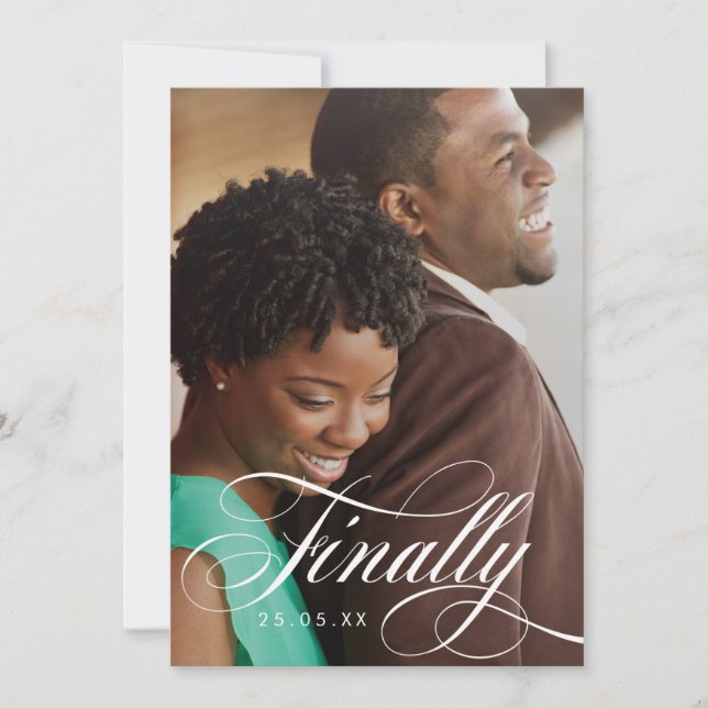 Finally Elegant Script Photo Overlay Save The Date (Front)