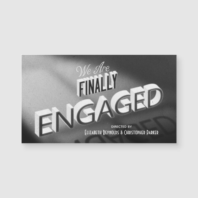 Finally Engaged Movie Black White Engagement (Front)