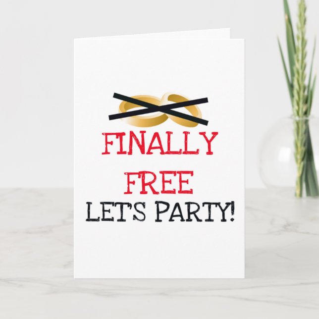 Finally Free Let's Party Card (Front)