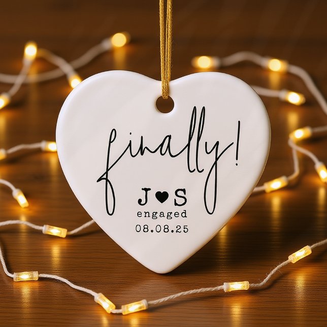 Finally! Funny Personalized Typography Engaged Ceramic Ornament (Creator Uploaded)