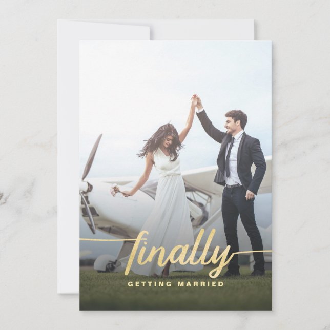 Finally Funny Photo Wedding Save The Date in Gold (Front)