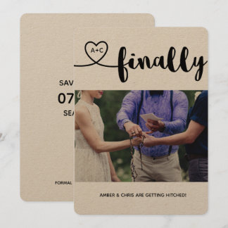 Finally Getting Hitched! Save the Date. Invitation