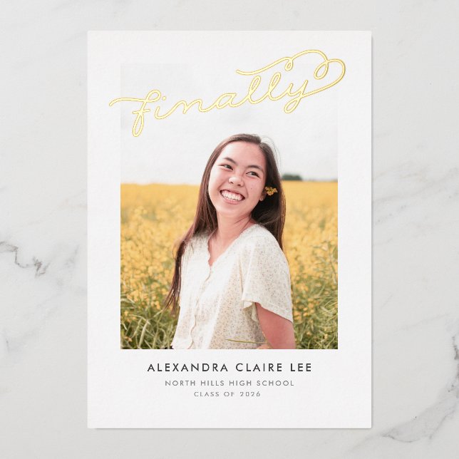 Finally Gold Foil Graduation Announcement (Front)