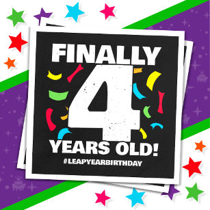 Finally Leap Year Leap Day 16th Birthday Feb 29th Napkin