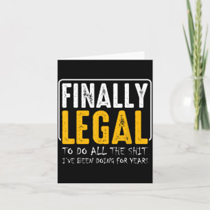Finally Legal Funny 21st Birthday Party Wishes Card