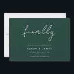 Finally Modern Minimalist Emerald Save The Date<br><div class="desc">A simple modern save the date card. Personalize this minimalist black and white design to have your personal details and message.</div>