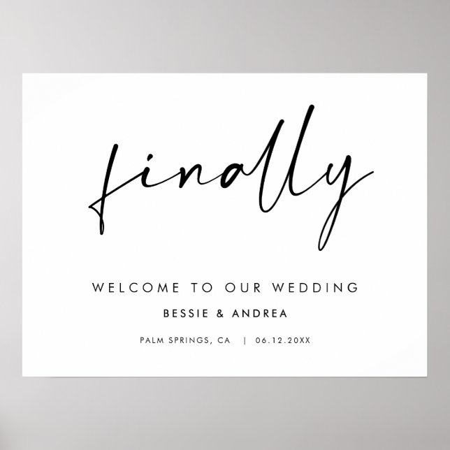 Finally Modern Style Wedding Welcome Poster (Front)