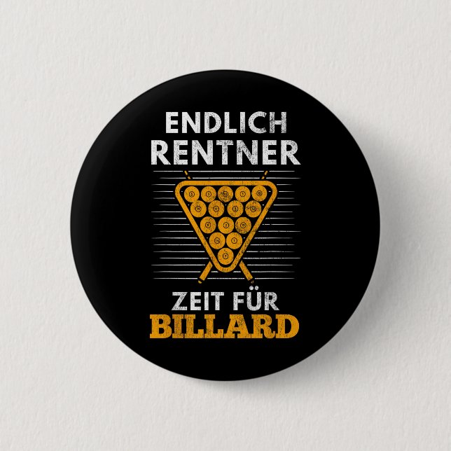 Finally Pensioner Time For Billiard Players Billia 2 Inch Round Button (Front)