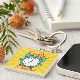 Finally Retired Alarm Clock Keychain