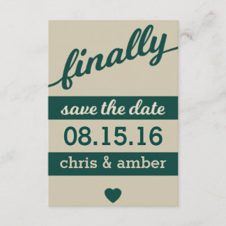 Finally ! Save the Date