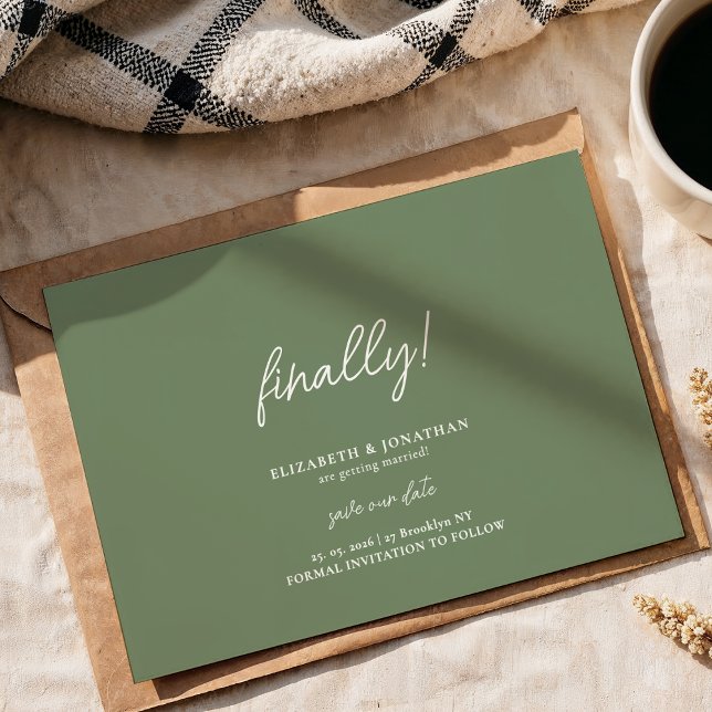 Finally Script Sage Green Wedding Save the Date (Creator Uploaded)