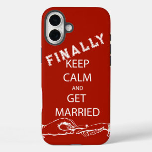 Finally Vintage KEEP CALM  GET MARRIED iPhone 16 Plus Case