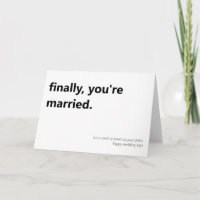 Finally you are married wedding day folded card