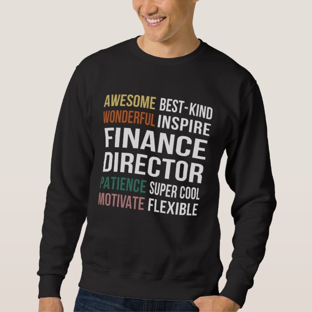 Finance Director  Appreciation Sweatshirt (Front)