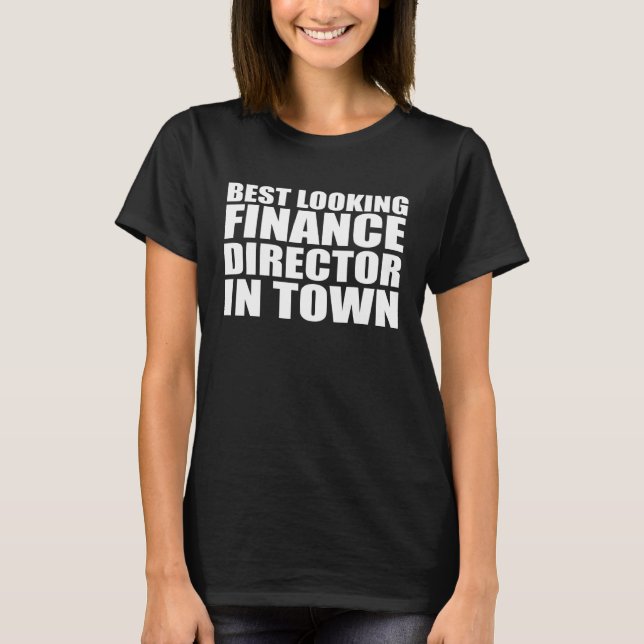 Finance Director Employee Appreciation Job T-Shirt (Front)