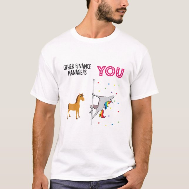 Finance Manager Funny Unicorn T-Shirt (Front)