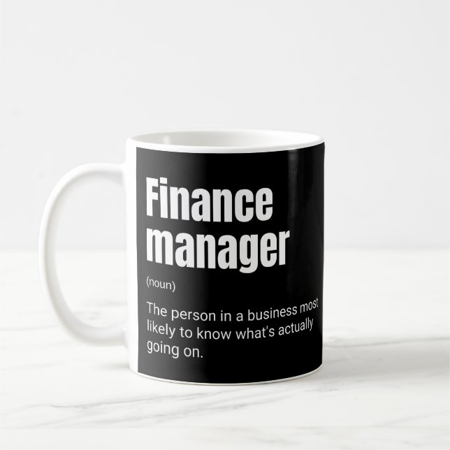 Finance Manager Funny Work Definition Coffee Mug (Left)