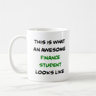 finance student, awesome coffee mug