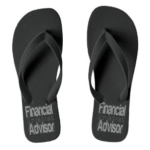 Financial Advisor Extraordinaire Flip Flops