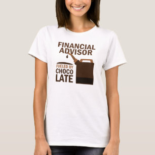 Financial Advisor (Funny) Chocolate T-Shirt