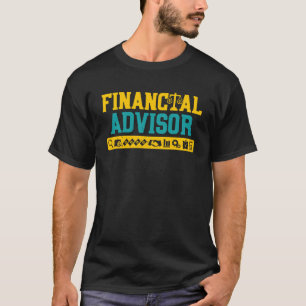 Financial Advisor Investment Finance Planner T-Shirt