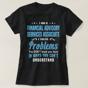 Financial Advisory Services Associate T-Shirt