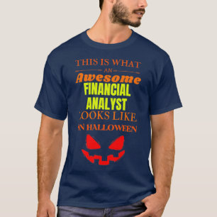 Financial analyst 3 T-Shirt