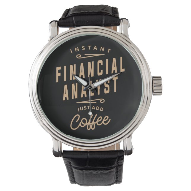 Financial Analyst Funny Job Occupation Watch (Front)