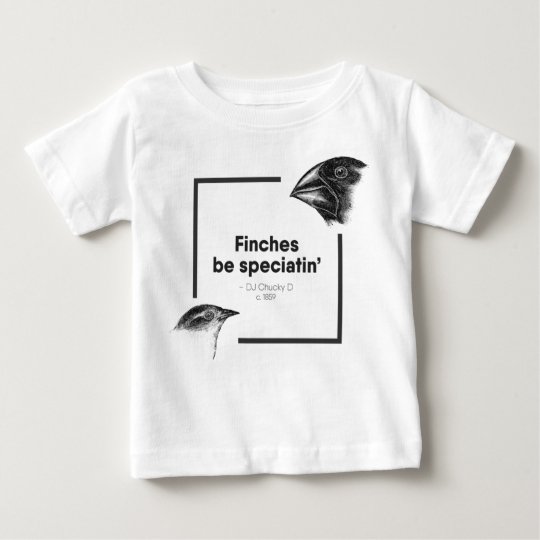 Finches be Speciatin' - Charles Darwin - Kids' T Baby T-Shirt