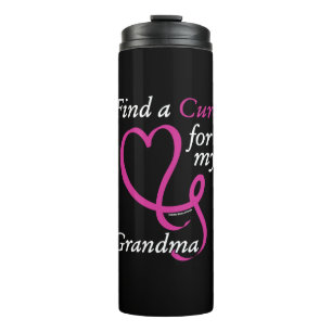 Find a Cure/Heart/Grandma...Breast Cancer Thermal Tumbler