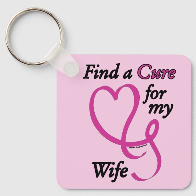 Find a Cure/Heart/Wife...Breast Cancer Keychain (Front)