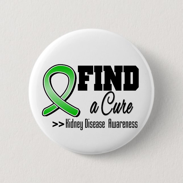 Find a Cure Kidney Disease Awareness 2 Inch Round Button (Front)