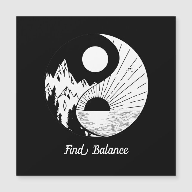 Find Balance Zen Yin Yang Black White (Front)