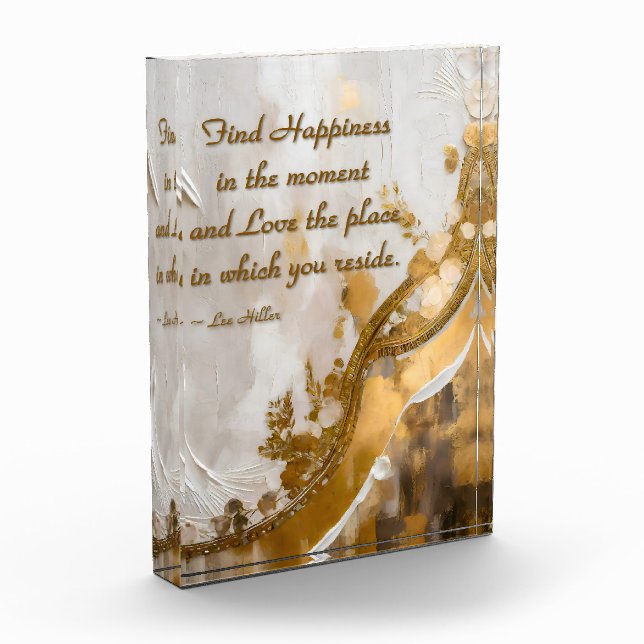 Find Happiness in the moment... Lee Hiller Quote Photo Block (Left)