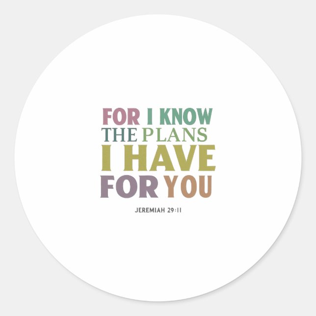 Find Hope And Trust in God's Plan for You Classic Round Sticker (Front)
