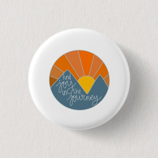 Find Joy in the Journey 1 Inch Round Button (Front)