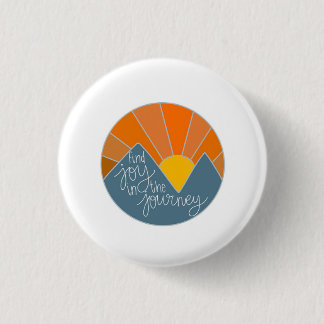 Find Joy in the Journey 1 Inch Round Button