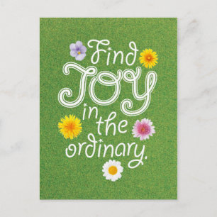 Find Joy in the Ordinary Inspirational Postcard