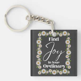 Find Joy In Your Ordinary Keychain