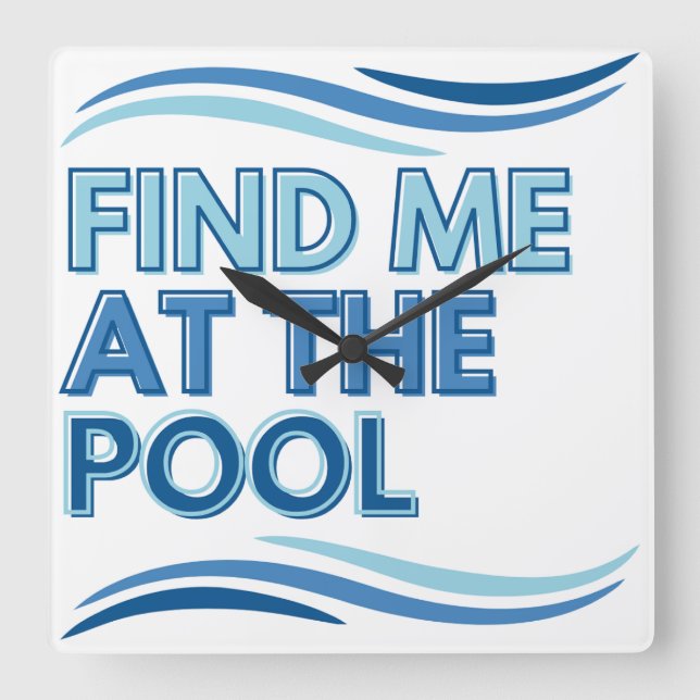 Find Me at the Pool Clock for Swimmers (Front)