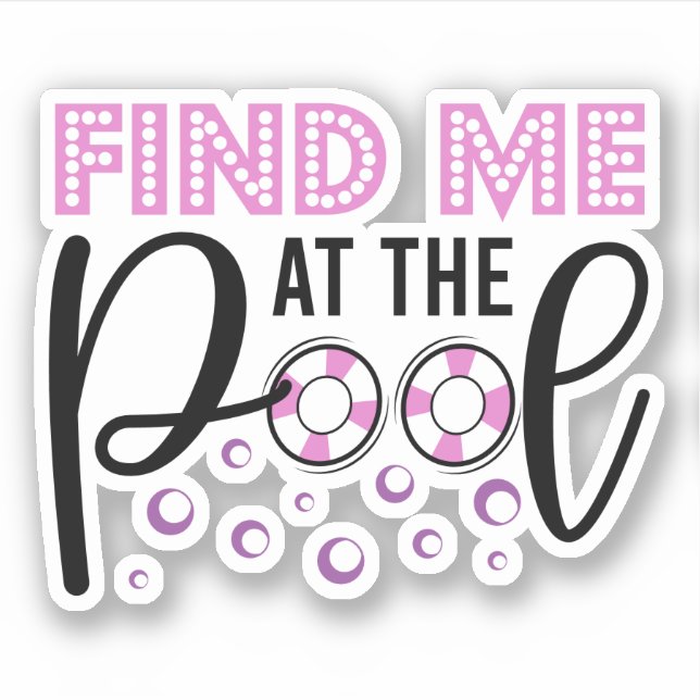 Find Me At The Pool Swim Team Quote (Front)
