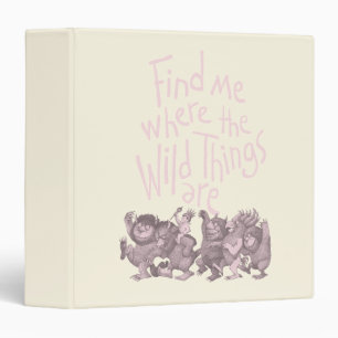 Find Me Where the Wild Things Are Binder