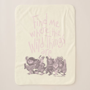Find Me Where the Wild Things Are Sherpa Blanket