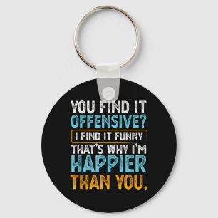 Find Offensive Find Funny - Humour Sarcastic Keychain