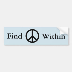 Find Peace Quote Bumper Sticker