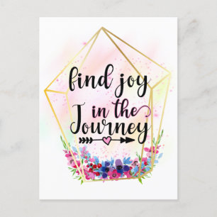 Find The Joy In The Journey Postcard